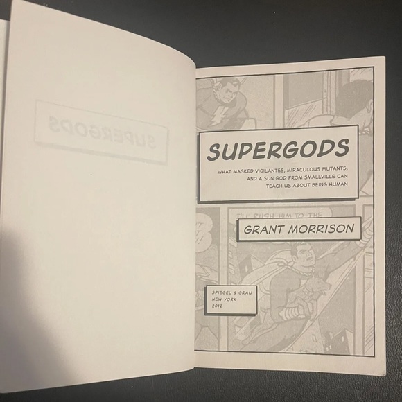 Supergods : What Masked Vigilantes, Miraculous Mutants, and a Sun God from Small - Picture 2 of 3